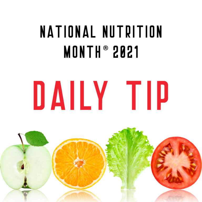 National Nutrition Month 2021 Daily Tip